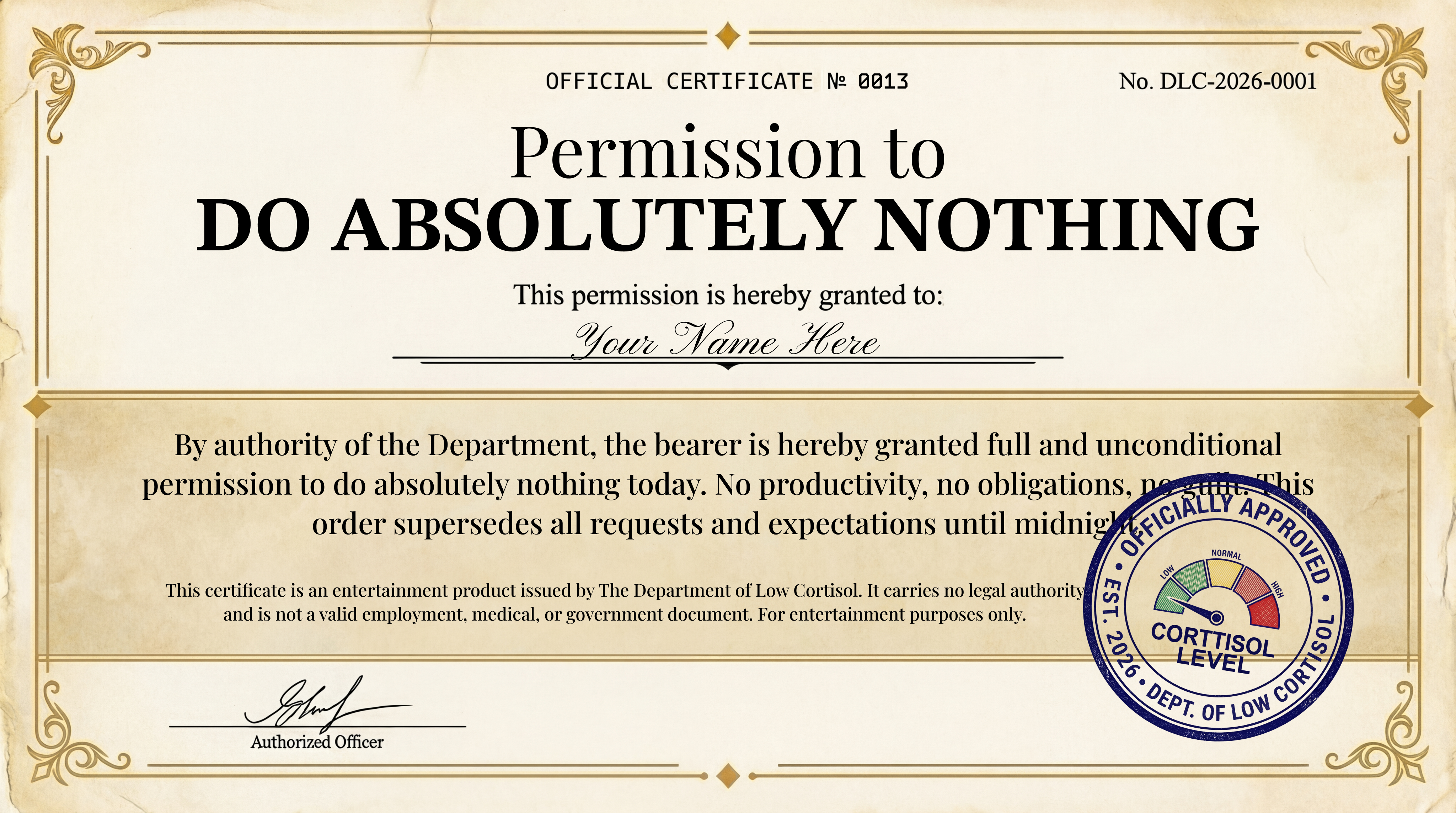 Permission to Do Absolutely Nothing